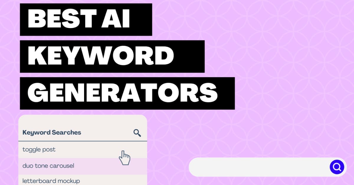 Top 7 AI Tools for Generating High-Performing Keywords