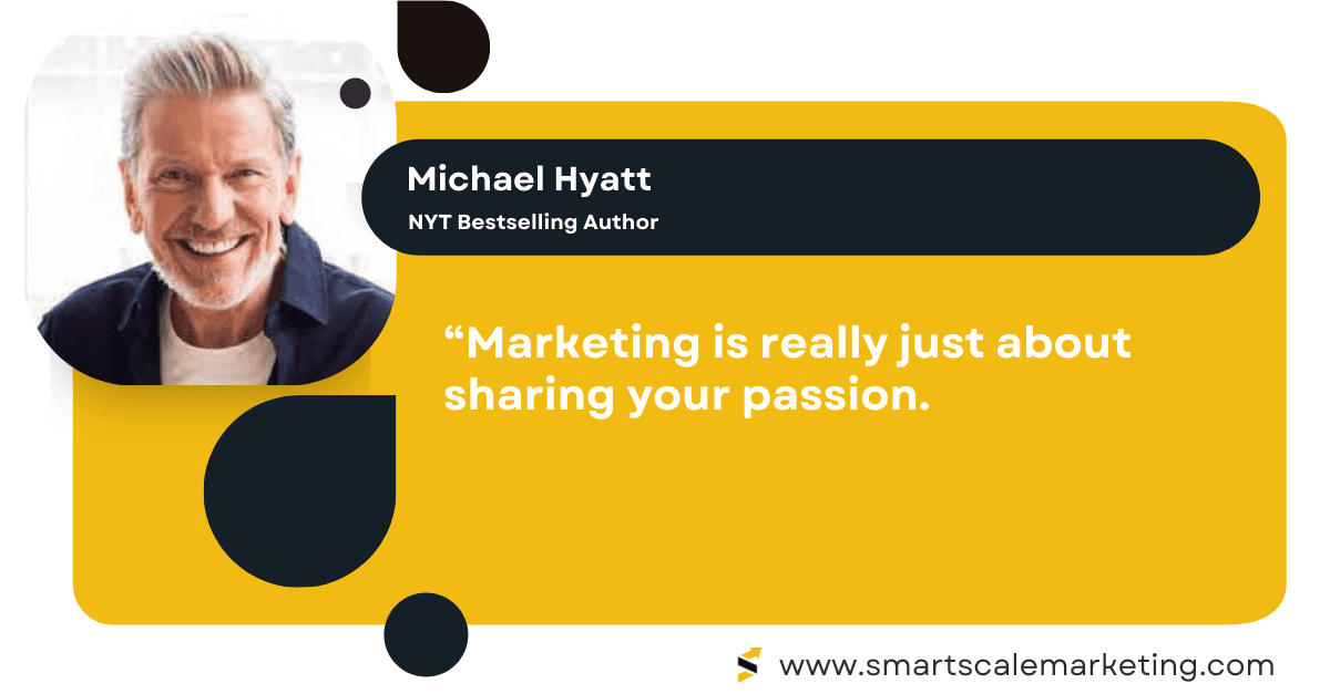 Inspirational Marketing Quotes by Michael Hyatt